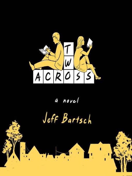 Title details for Two Across by Jeffrey Bartsch - Available